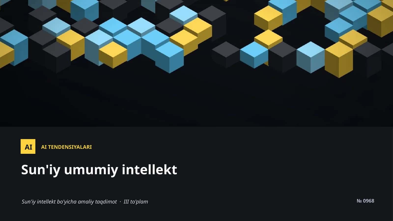 AI TENDENSIYALARI