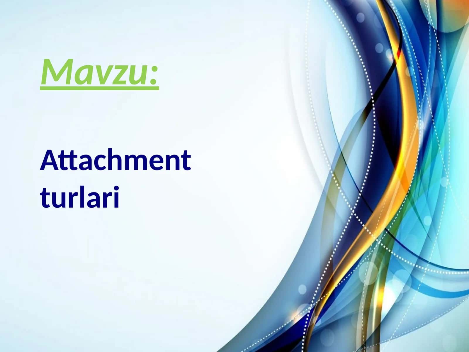 Attachmentturlari