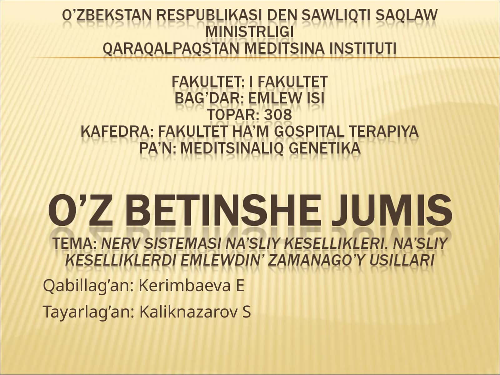 Nerv sistemasi na’sliy kesellikleri tu’rleri