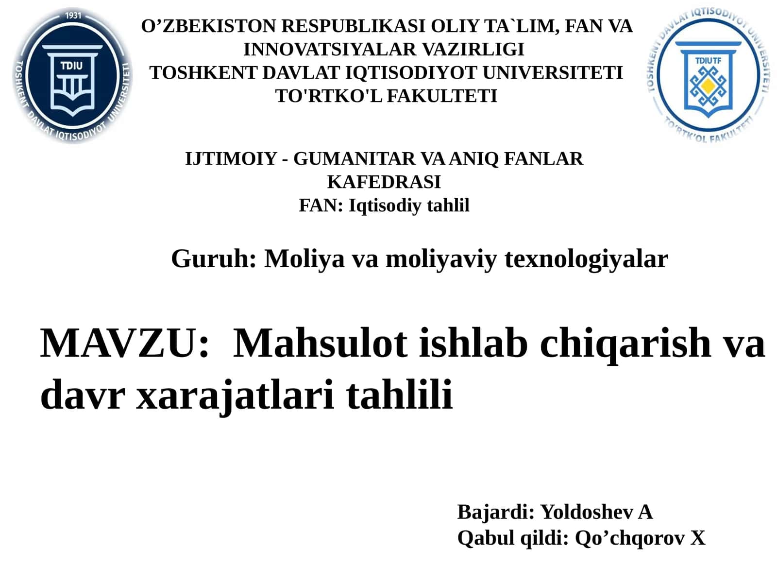 Mahsulot ishlab chiqarish va xarajatlarining tahlili