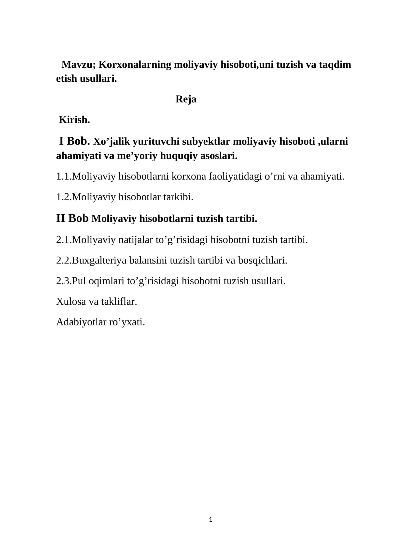 Korxonalarning moliyaviy hisoboti,uni tuzish va taqdim etish usullari