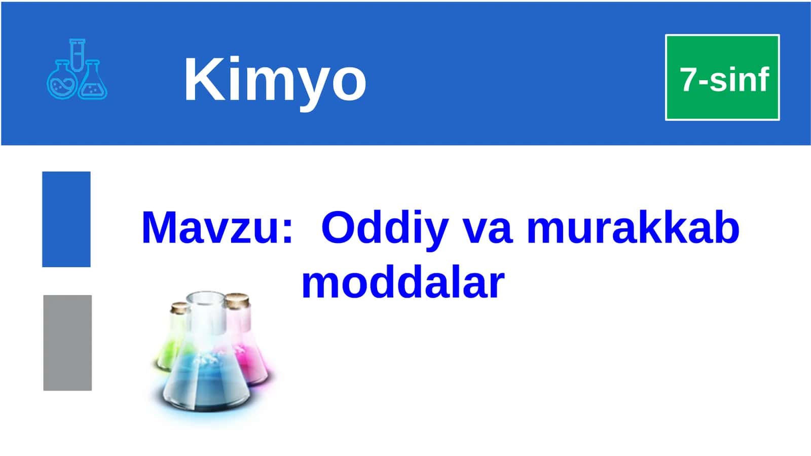 Oddiy va murakkab moddalar