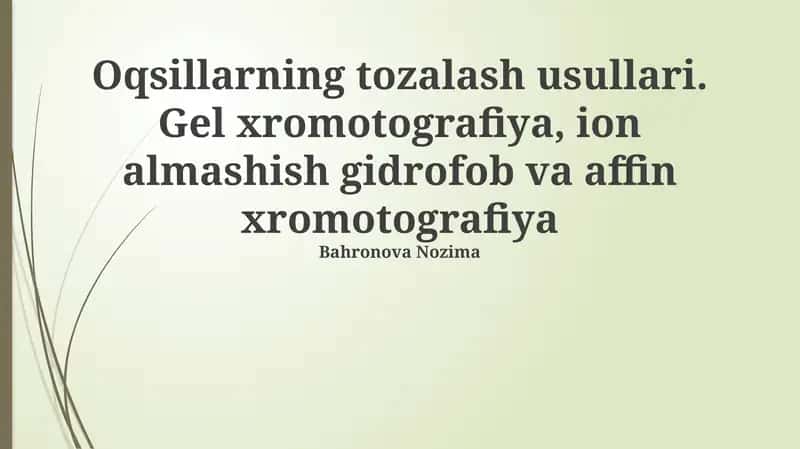 Oqsillarning tozalash usullari