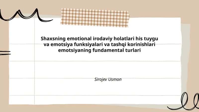 Shaxsning emotional irodaviy holatlari his tuygu va emotsiya funksiyalari va tashqi korinishlari emotsiyaning fundamental turlari