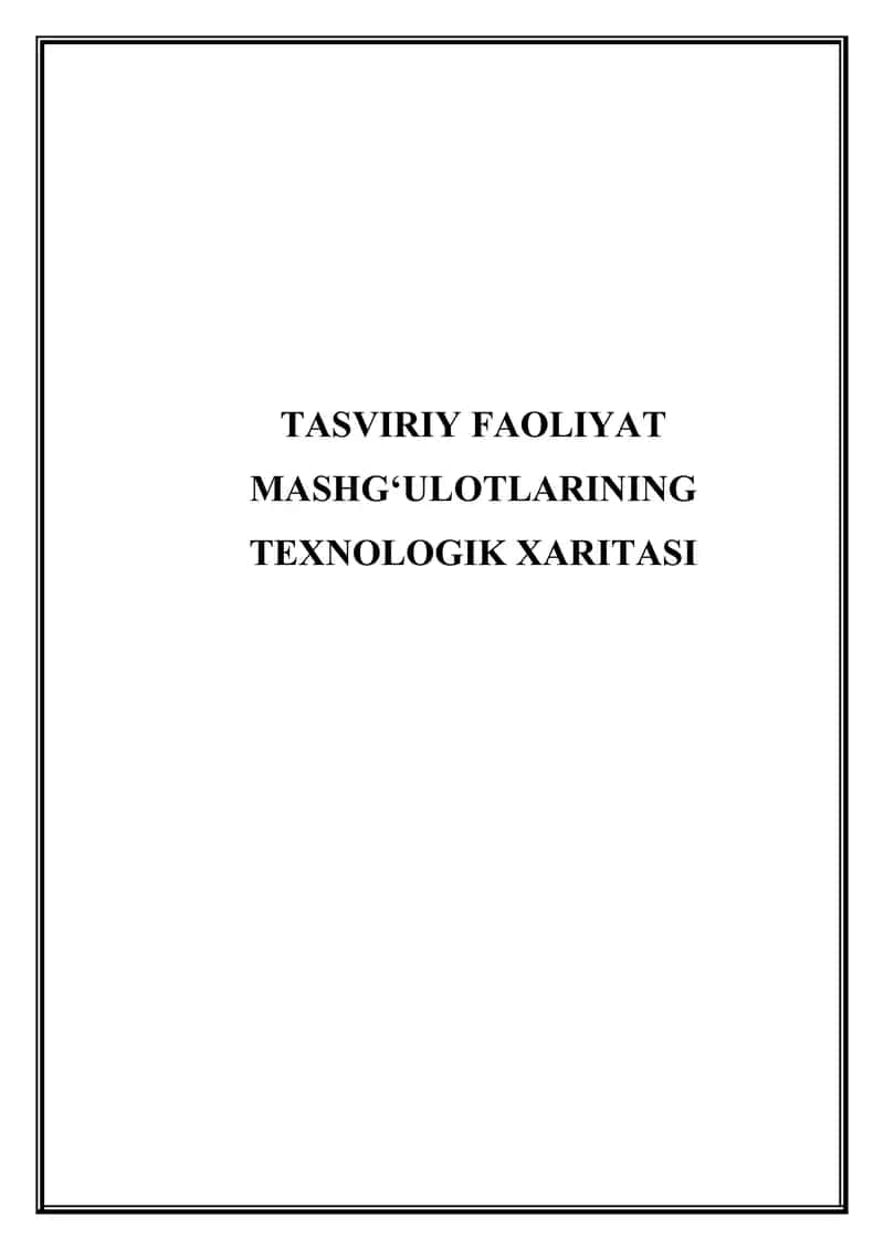 Tasviriy faoliyat mashg'ulotlarining texnologik xaritasi
