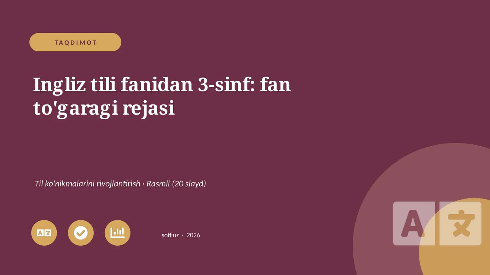 Ingliz tili fanidan 3-sinf: fan to'garagi rejasi