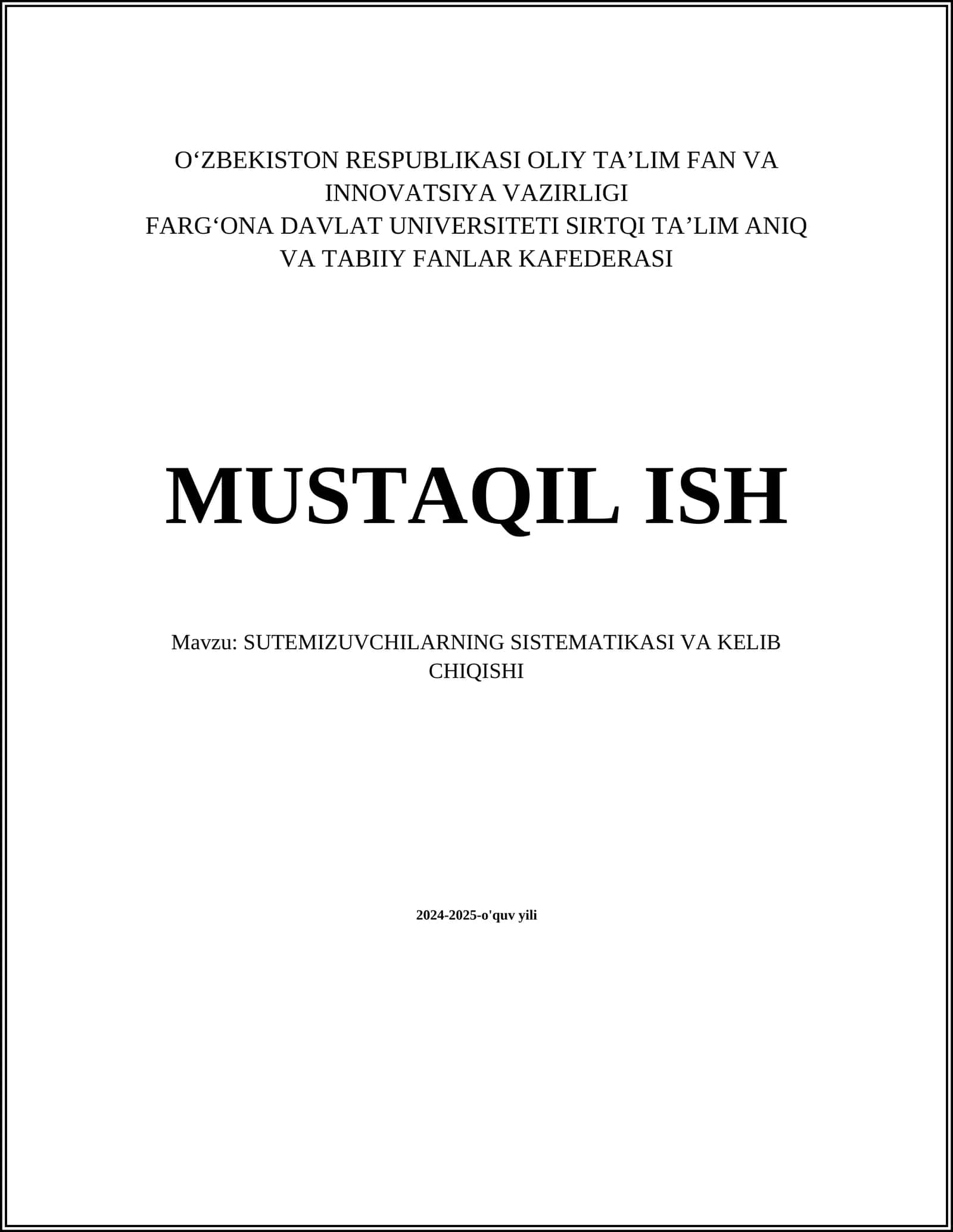 SUTEMIZUVCHILARNING SISTEMATIKASI VA KELIB CHIQISHI