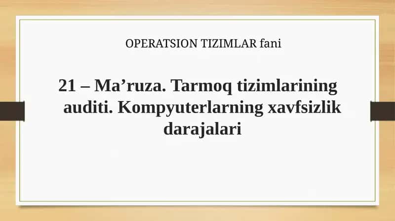 Tarmoq tizimlarining auditi
