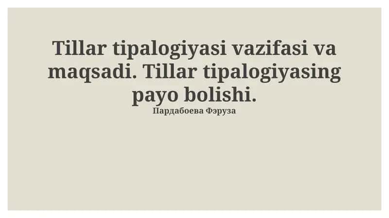 Til tipologiyasining vazifasi va maqsadi