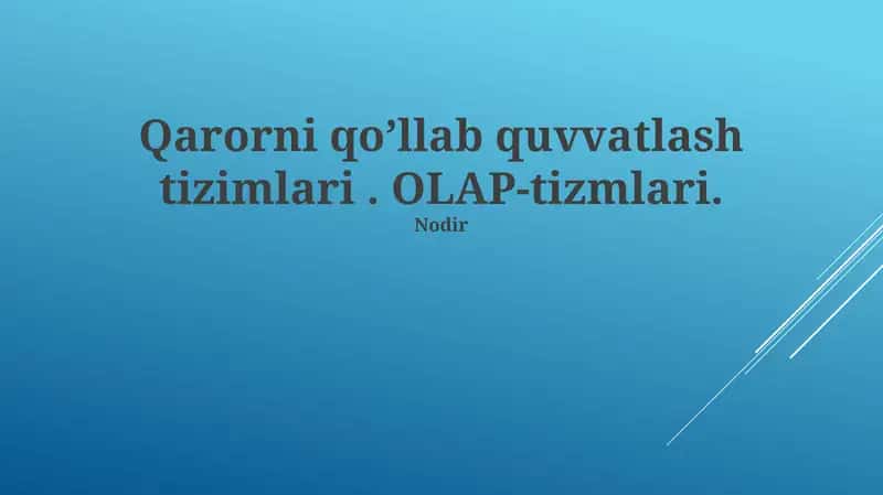OLAP Tizimlari