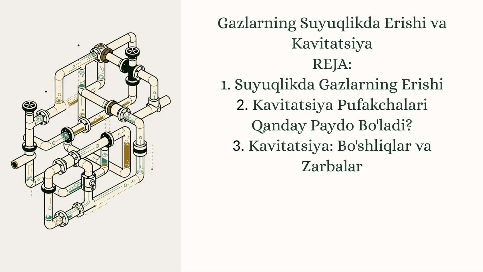 Gazlarning Suyuqlikda ErishivaKavitatsiya