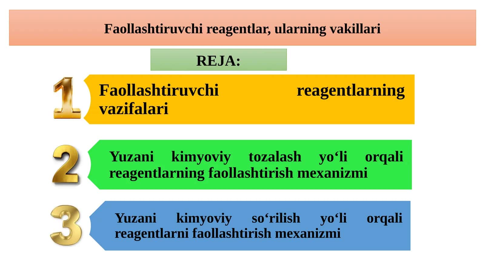 Faollashtiruvchi reagentlar, ularning vakillari