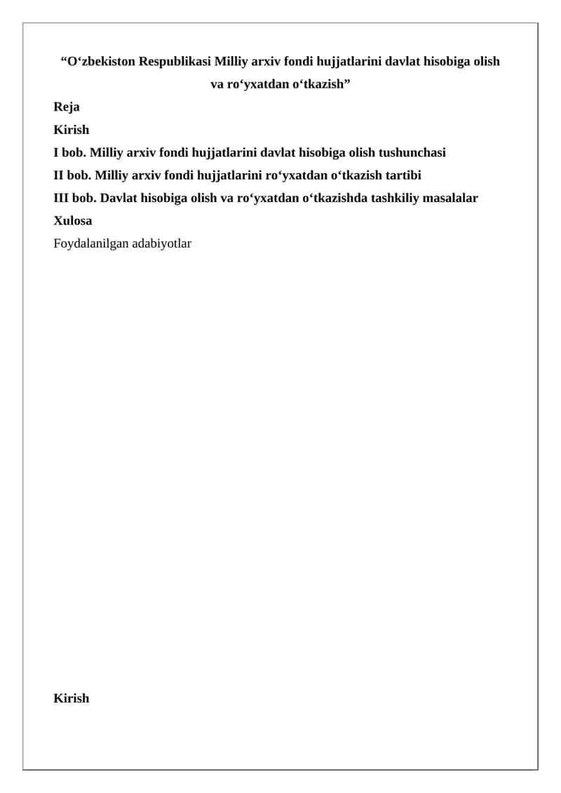 O‘zbekiston Respublikasi Milliy arxiv fondi hujjatlarini davlat hisobiga olish va ro‘yxatdan o‘tkazish