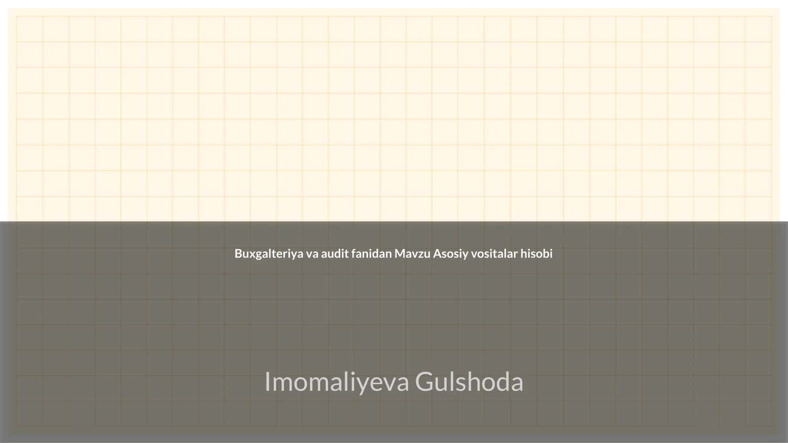 Buxgalteriya va audit fanidan Mavzu Asosiy vositalar hisobi