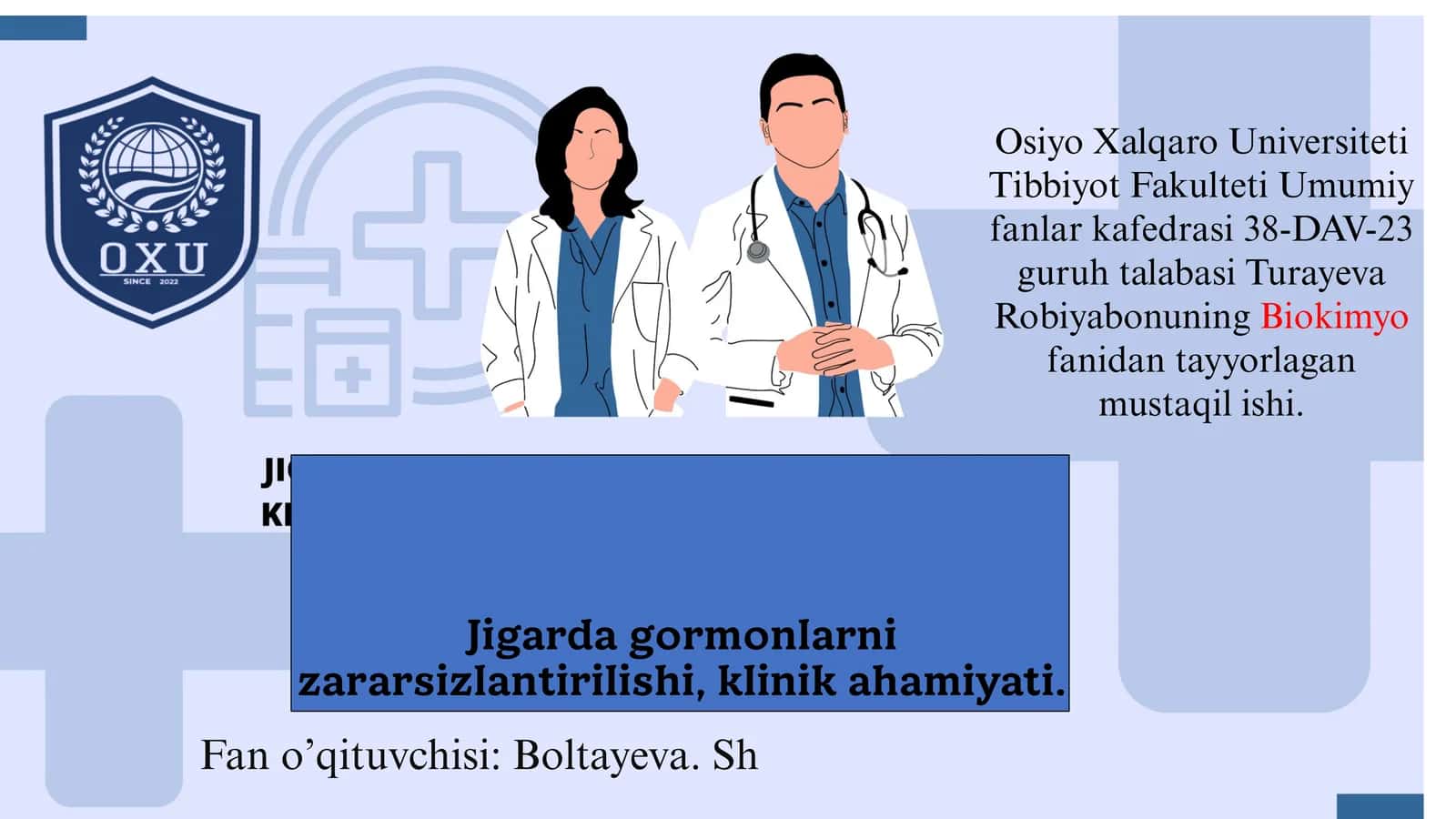 Jigarda gormonlarni zararsizlantirilishi, klinik ahamiyati
