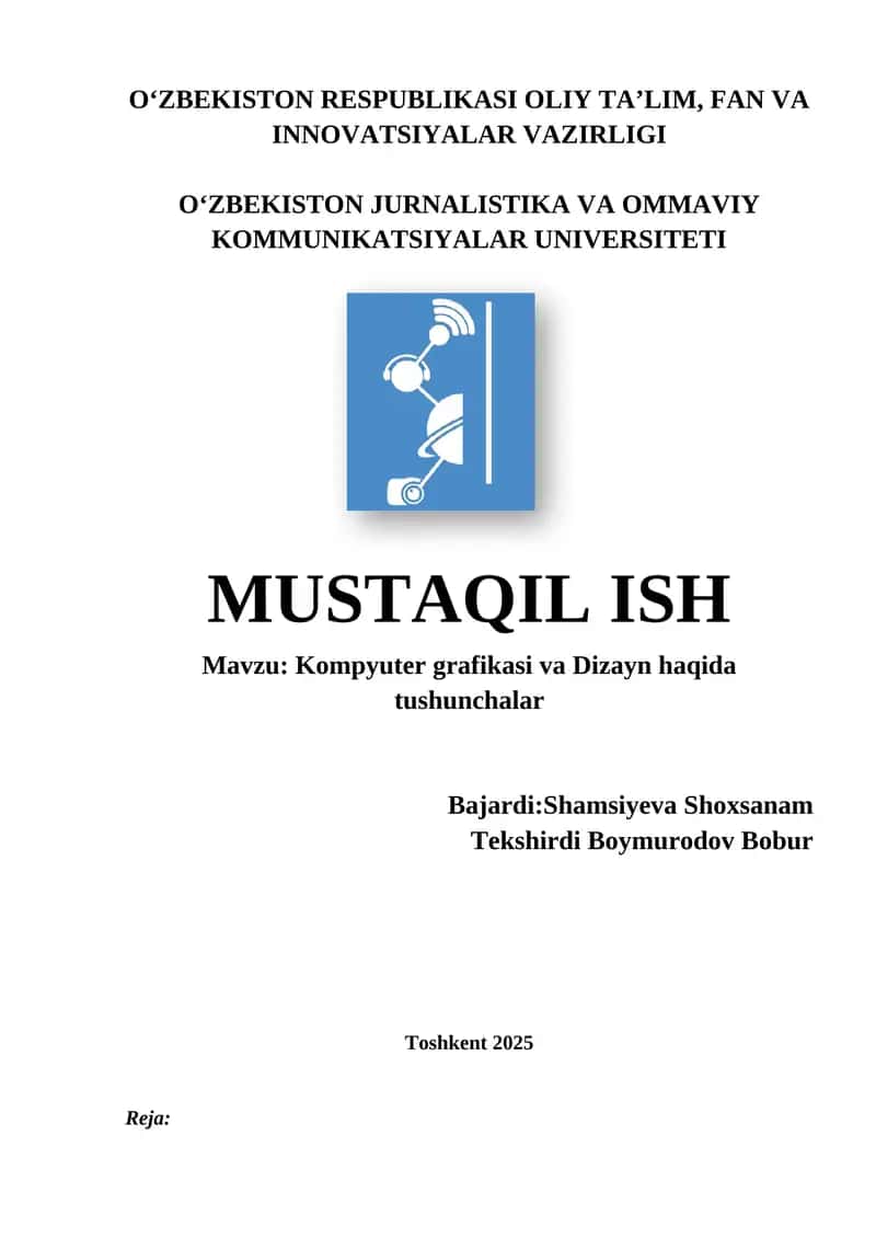 Kompyuter grafikasi va Dizayn haqida tushunchalar