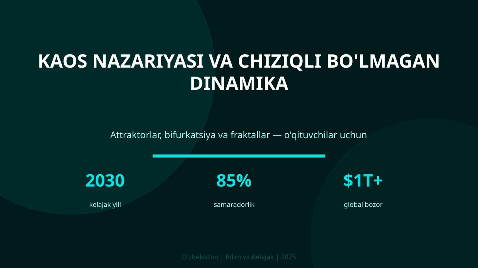 KAOS NAZARIYASI VA CHIZIQLI BO'LMAGAN DINAMIKA