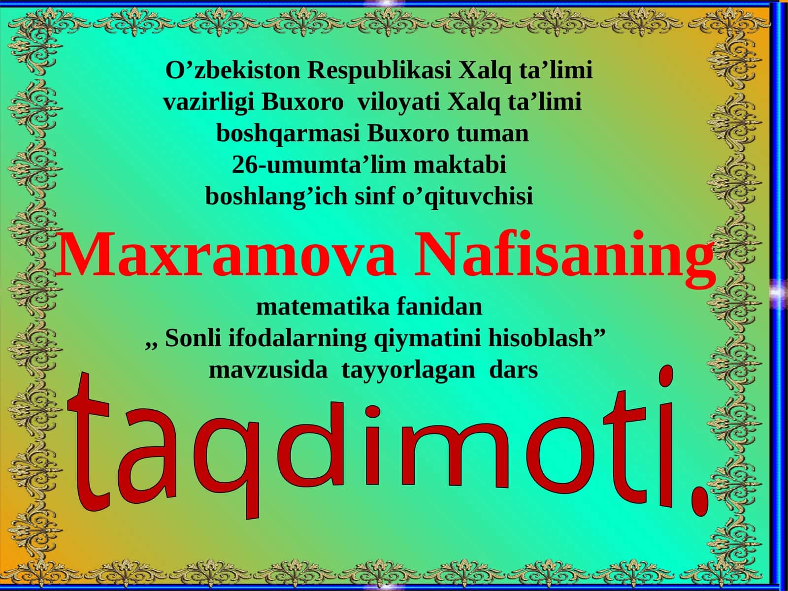 Nafisa "Sonliifodalarning qiymatini hisoblash"