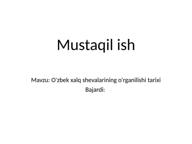 O'zbek xalq shevalarining o'rganilishi tarixi