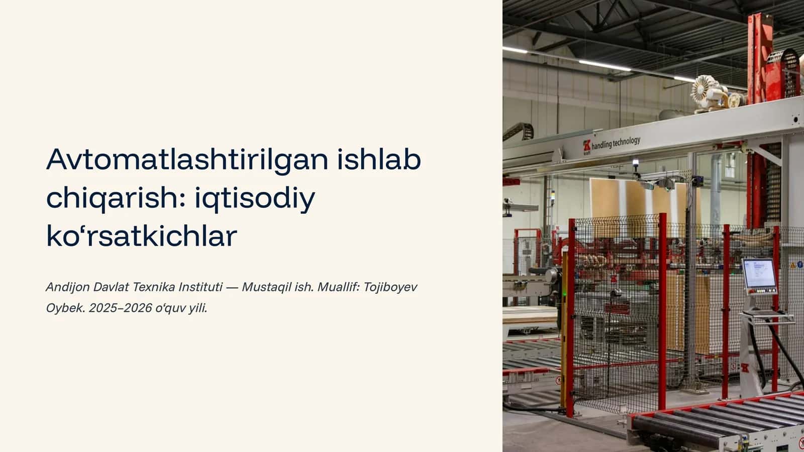 Avtomatlashtirilgan ishlab chiqarish: iqtisodiy ko‘rsatkichlar