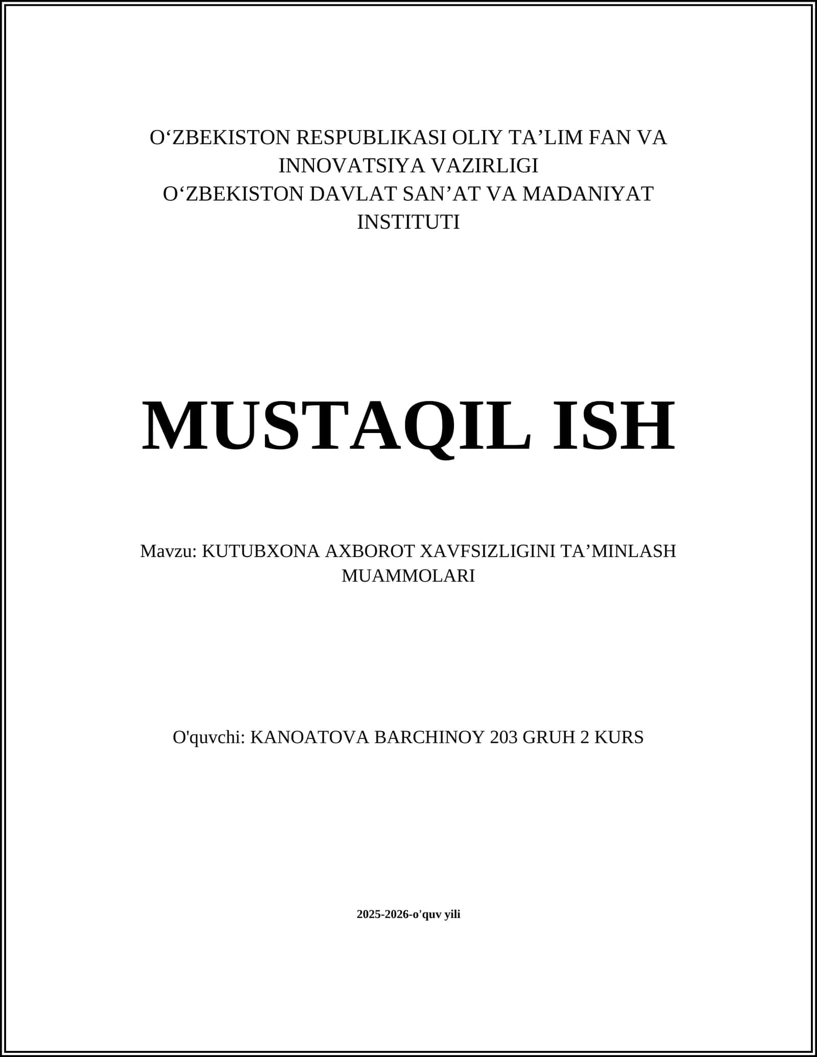 KUTUBXONA AXBOROT XAVFSIZLIGINI TAʼMINLASH MUAMMOLARI