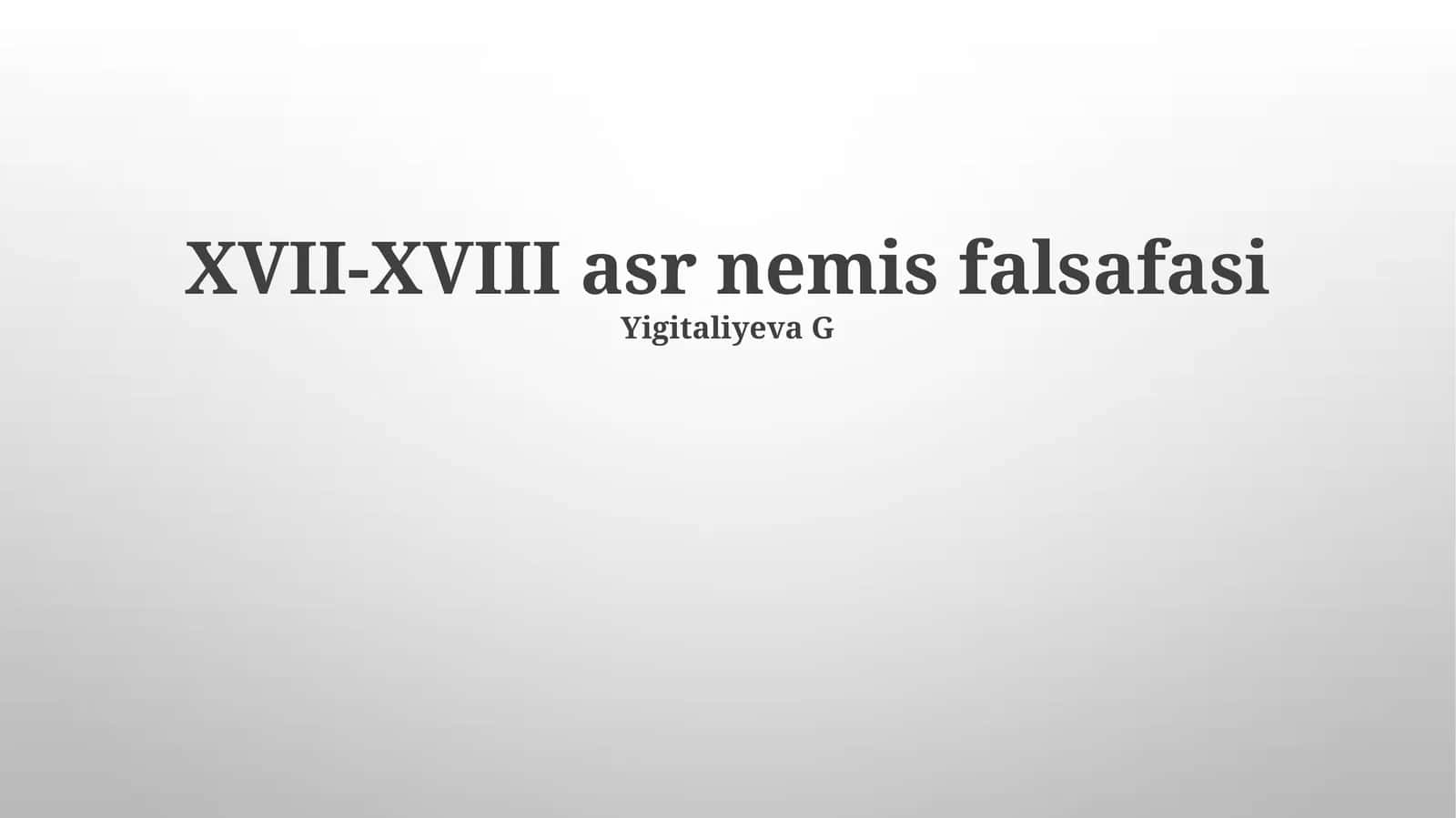 XVII-XVIII asr nemis falsafasi