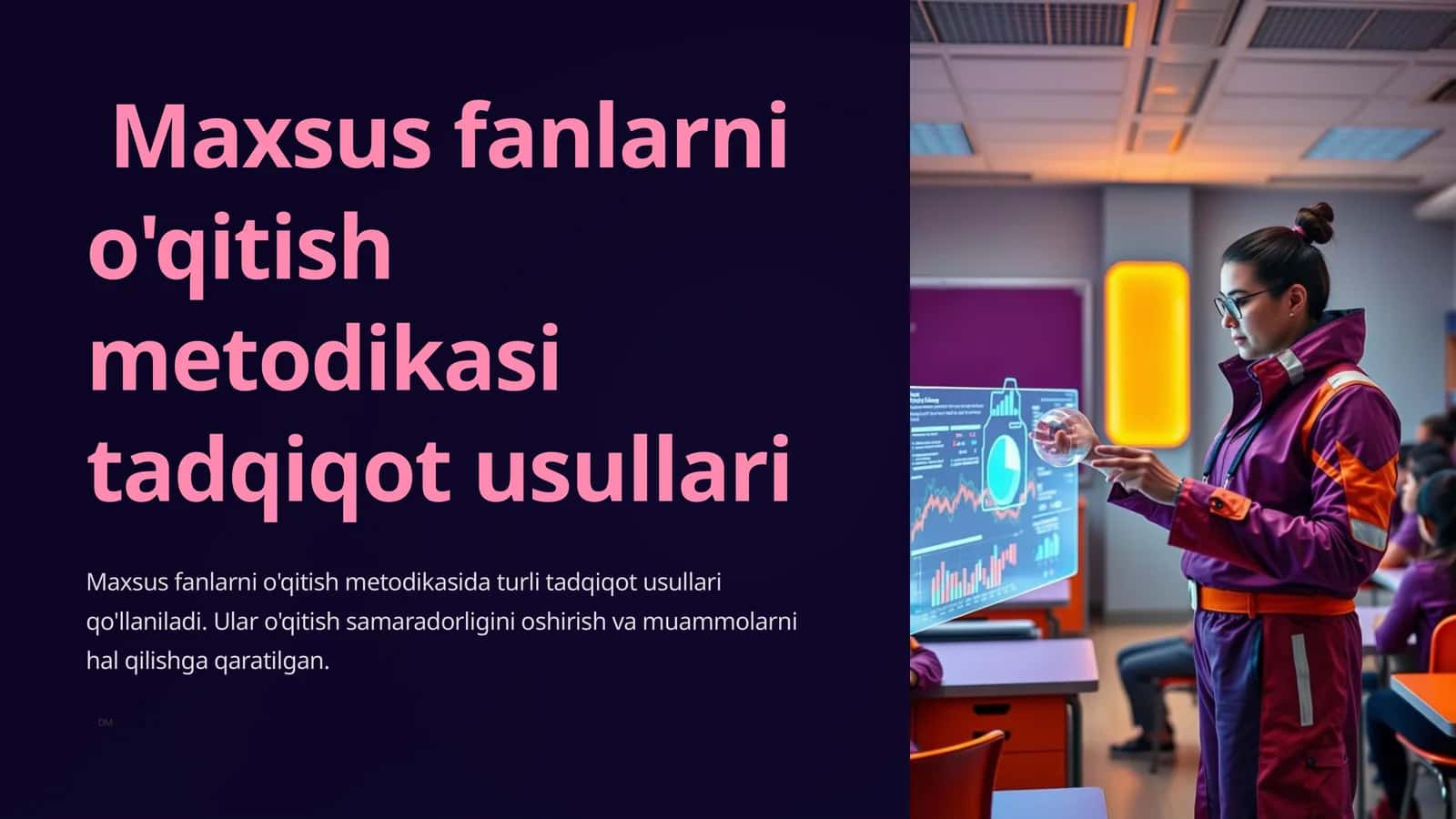Maxsus fanlarni o'qitish metodikasi tadqiqot usullari