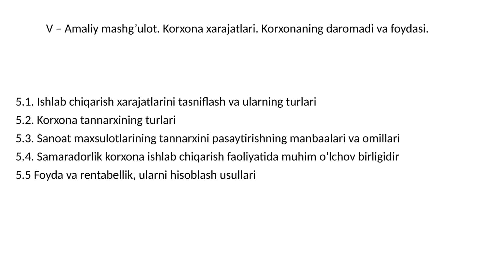 Ishlab chiqarish xarajatlari va ularning turlari