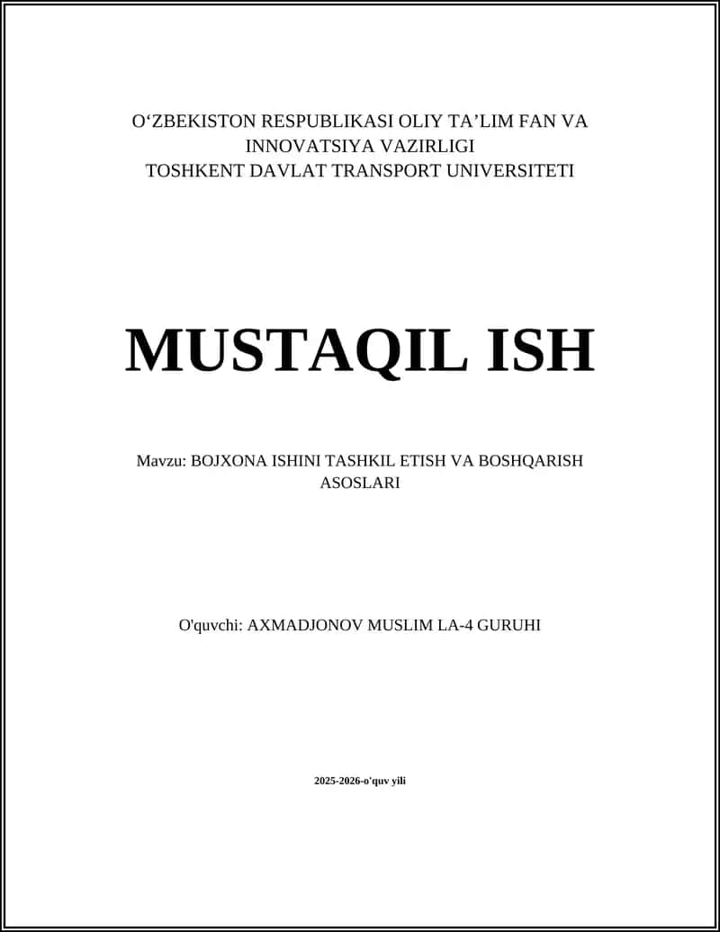 BOJXONA ISHINI TASHKIL ETISH VA BOSHQARISH ASOSLARI