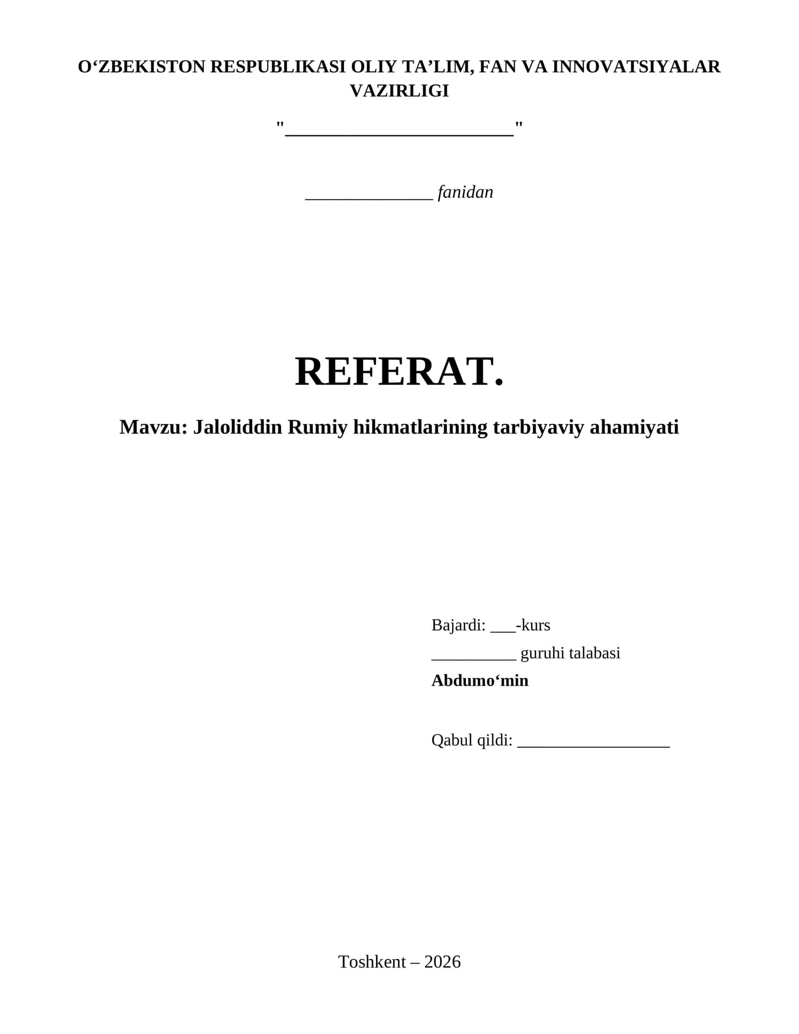 Jaloliddin Rumiy hikmatlarining tarbiyaviy ahamiyati