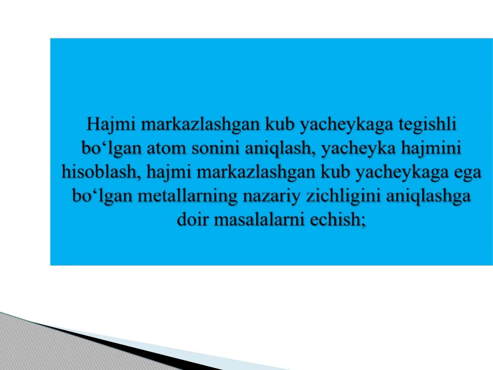 Hajmi markazlashgan kub yacheykaga ega bo‘lgan metallarning nazariy zichligi