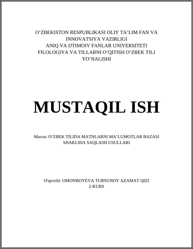 OʻZBEK TILIDA MATNLARNI MAʼLUMOTLAR BAZASI SHAKLIDA SAQLASH USULLARI