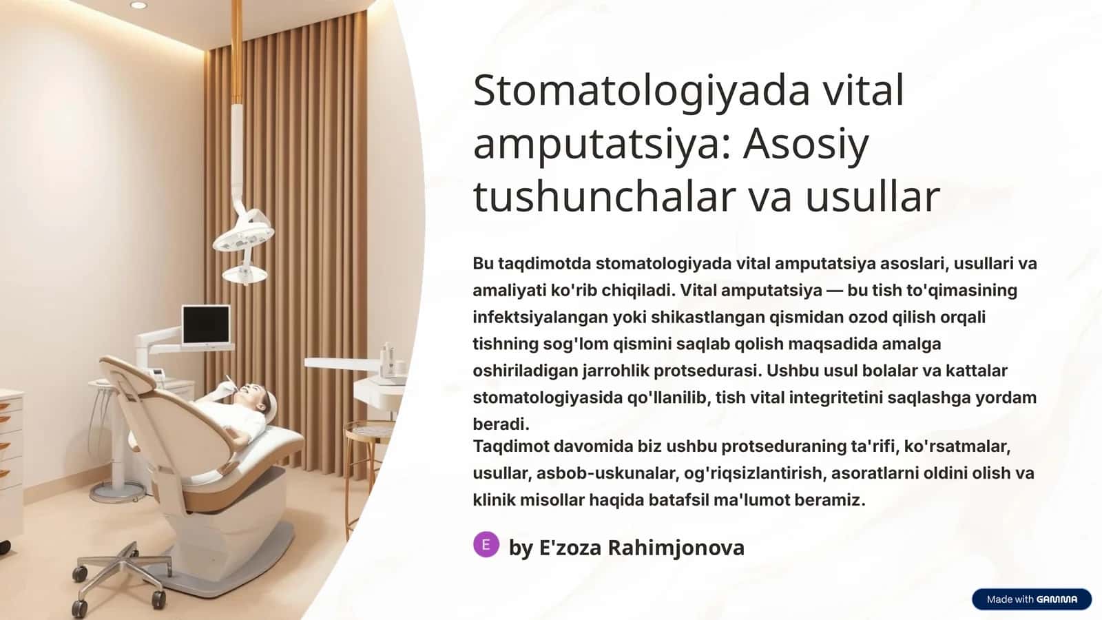 Stomatologiyada vital amputatsiya: Asosiy tushunchalar va usullar