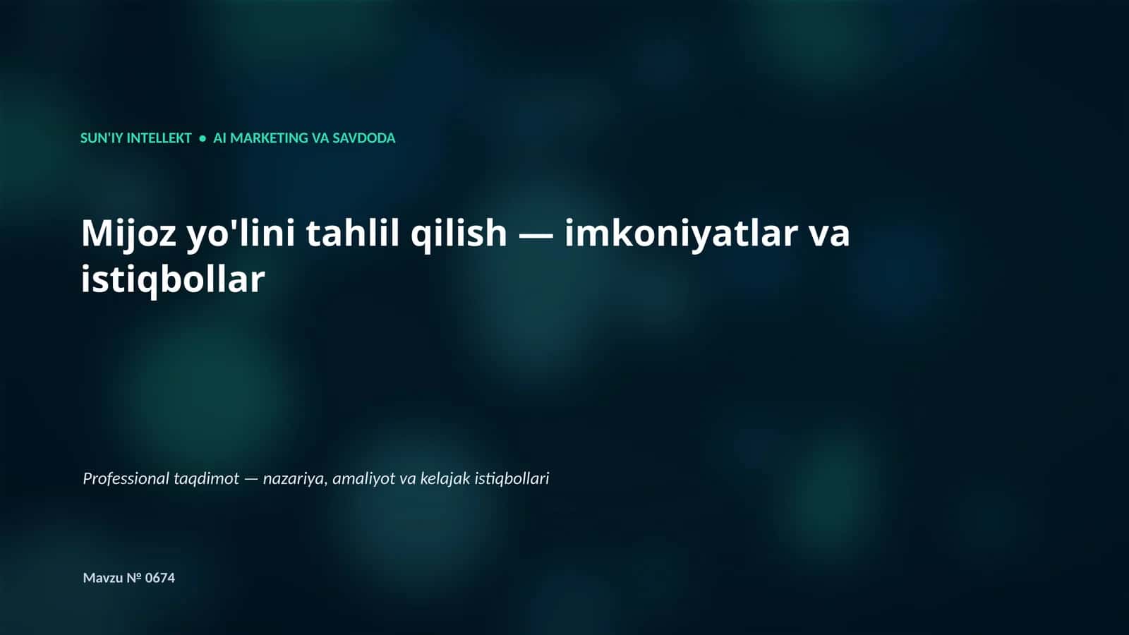 SUN'IY INTELLEKT • AI MARKETING VA SAVDODA