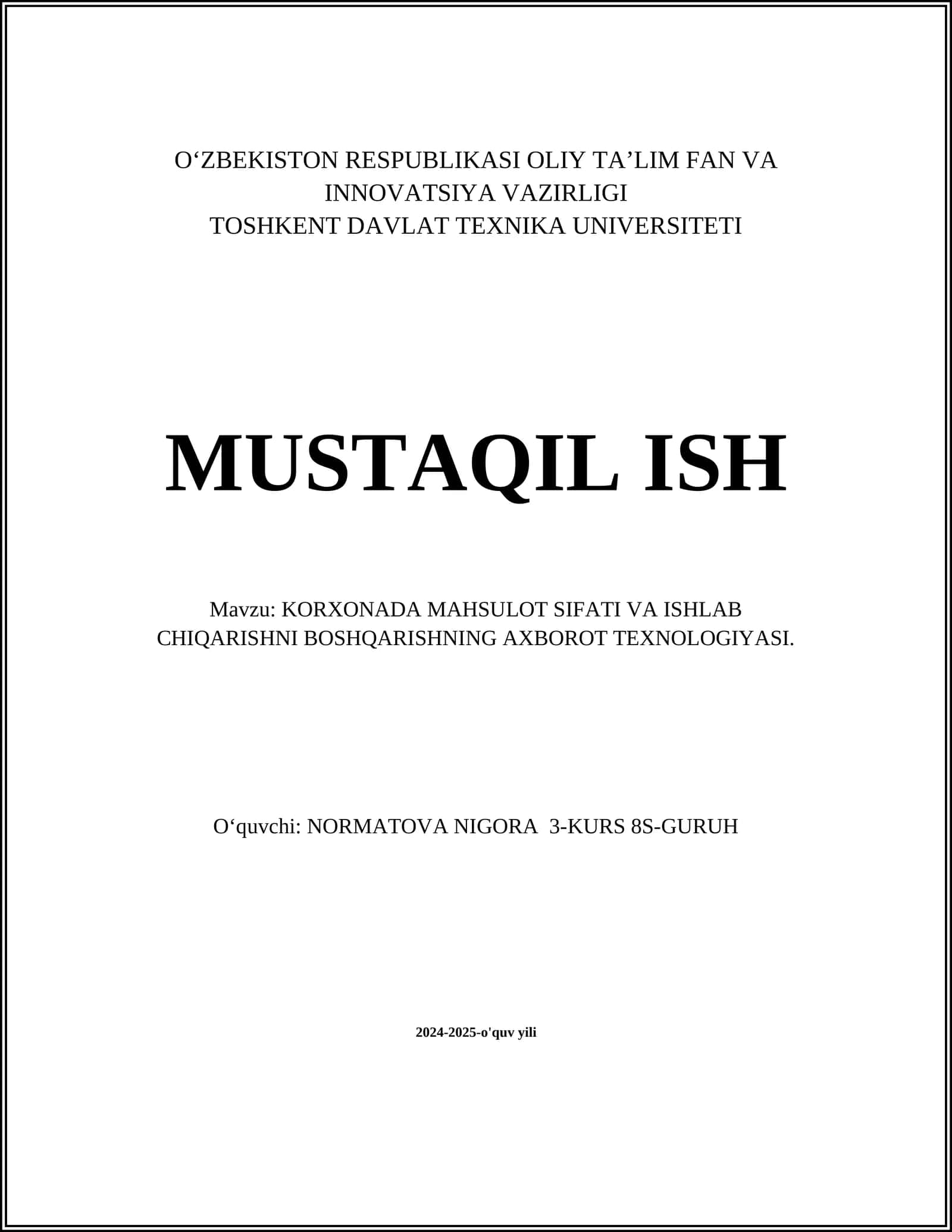 KORXONADA MAHSULOT SIFATI VA ISHLAB CHIQARISHNI BOSHQARISHNING AXBOROT TEXNOLOGIYASI