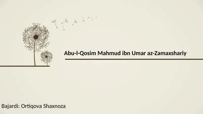 Abu-l-Qosim Mahmud ibn Umar az-Zamakhshariy