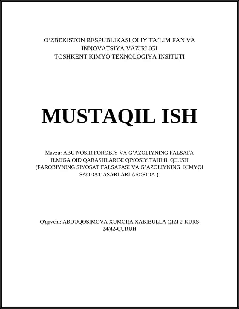 ABU NOSIR FOROBIY VA G’AZOLIYNING FALSAFA ILMIGA OID QARASHLARINI QIYOSIY TAHLIL QILISH