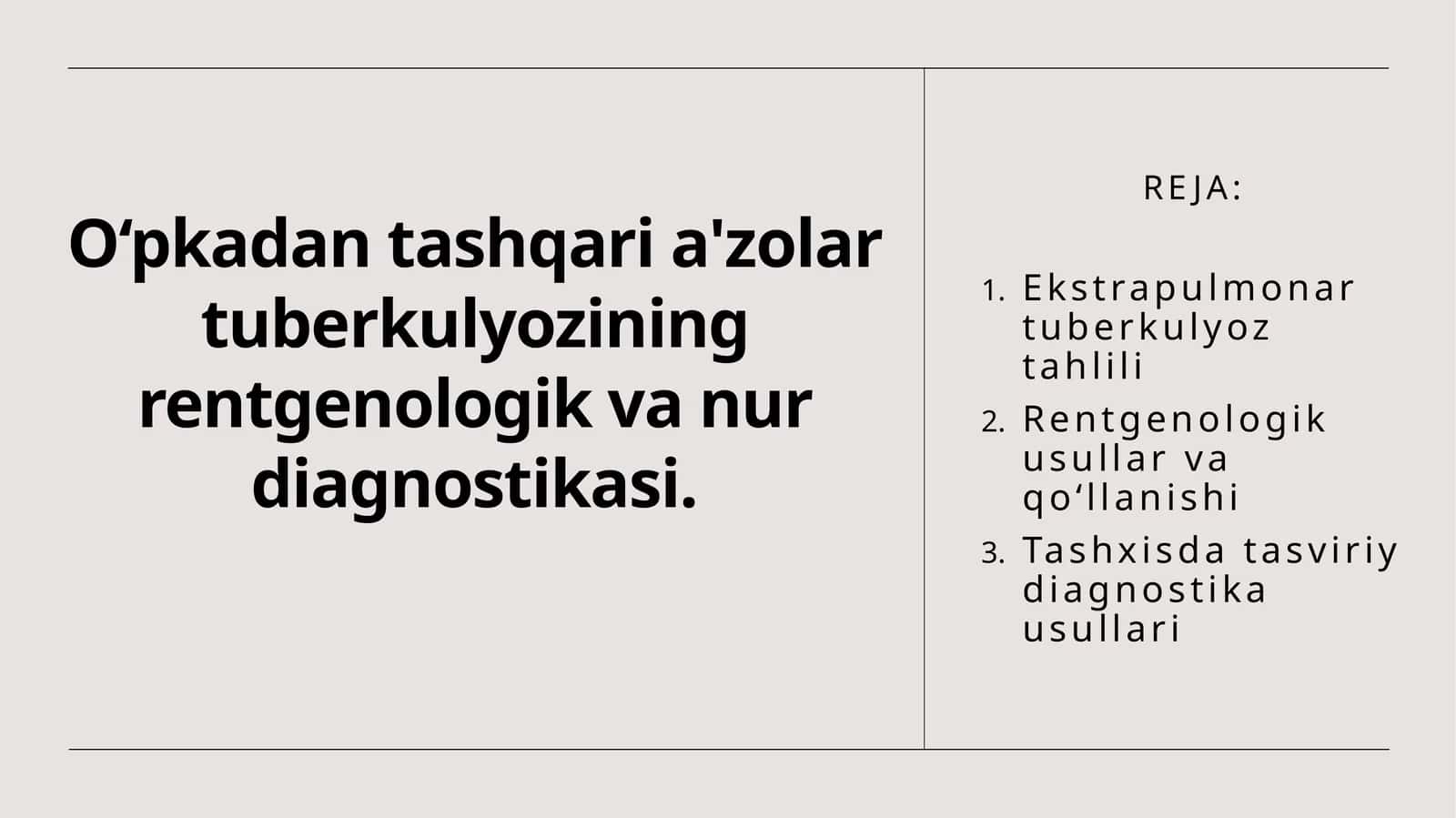 O‘pkadan tashqari a'zolar tuberkulyozining rentgenologik va nur diagnostikasi