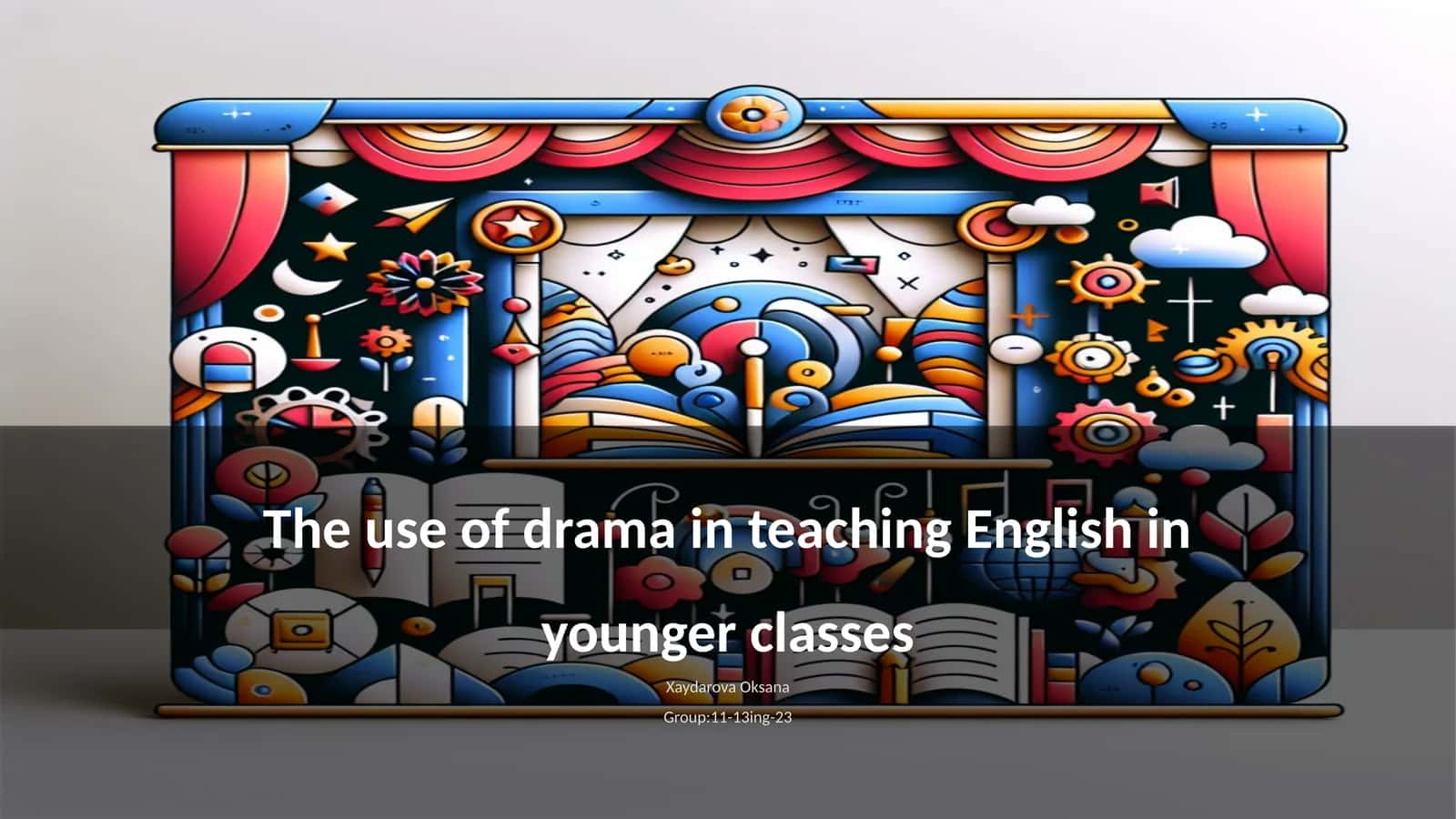 The use of drama in teaching English in younger classes