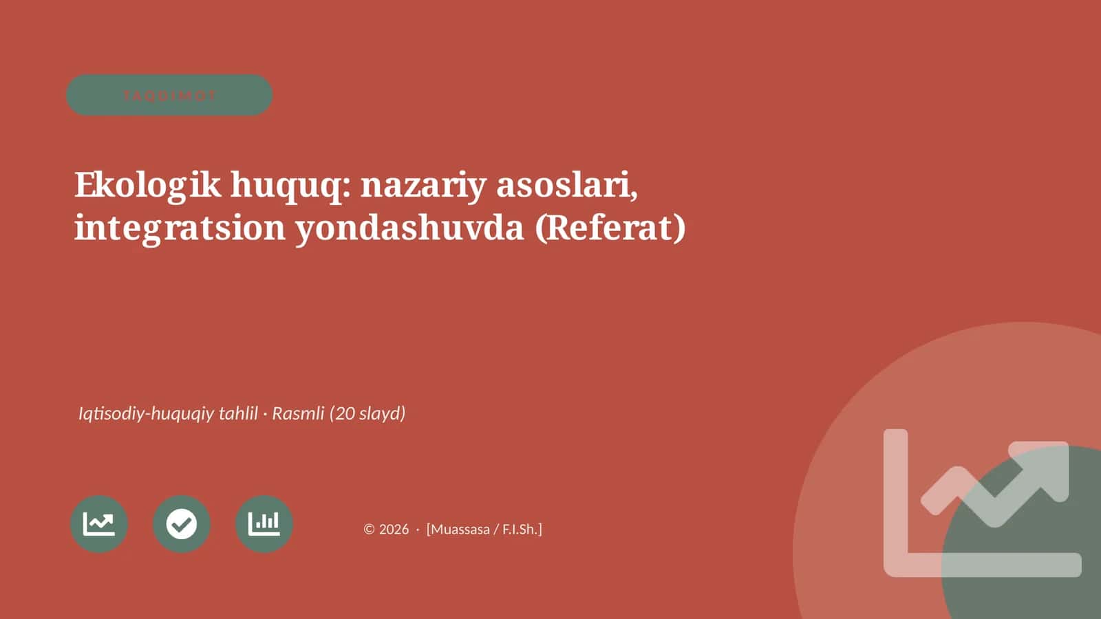 Ekologik huquq: nazariy asoslari, integratsion yondashuvda (Referat)