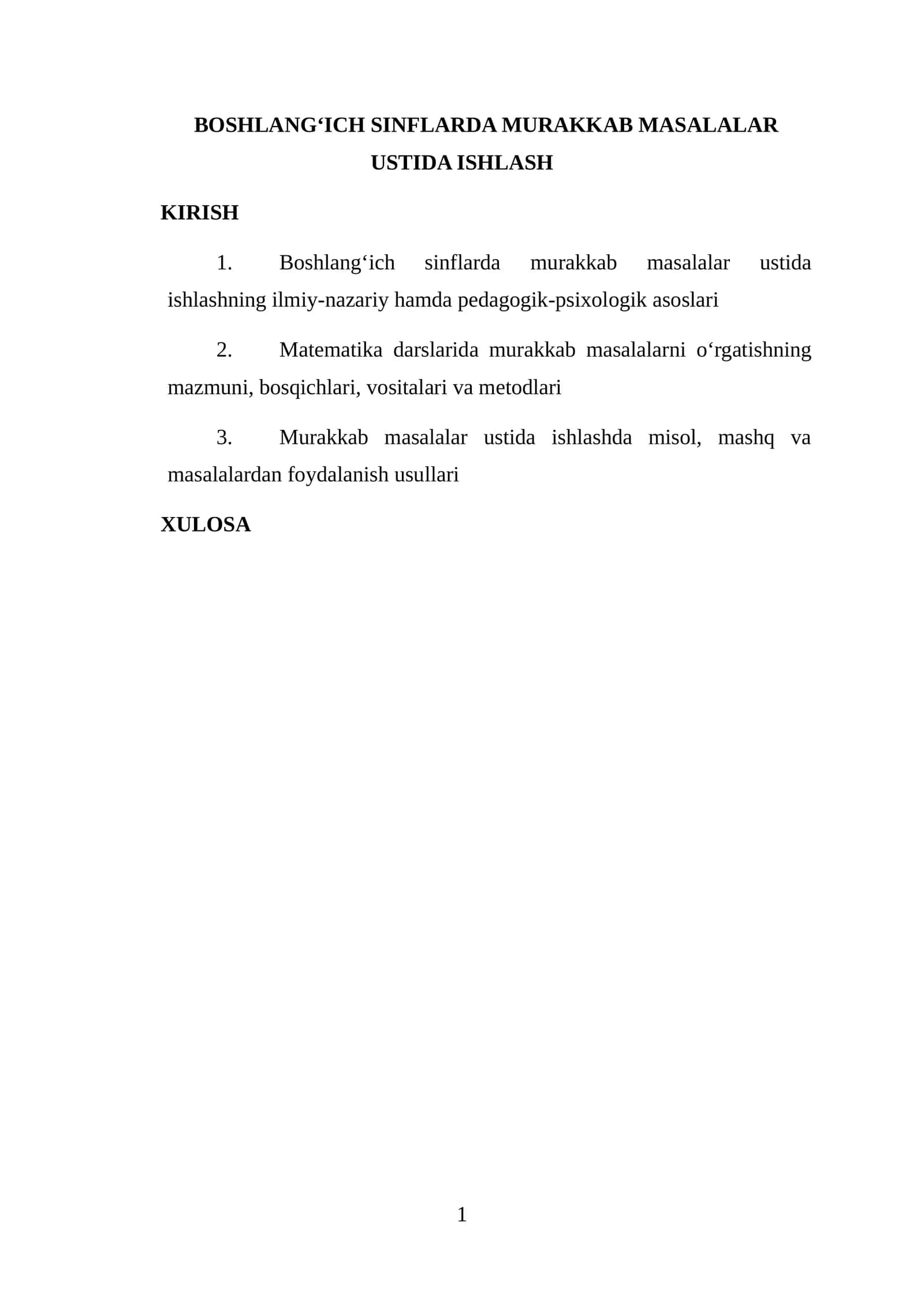 BOSHLANG‘ICH SINFLARDA MURAKKAB MASALALAR USTIDA ISHLASH