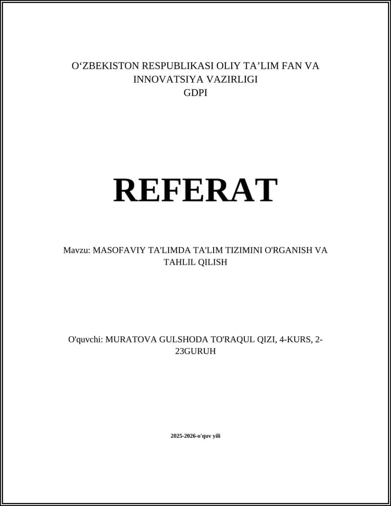 MASOFAVIY TA'LIMDA TA'LIM TIZIMINI O'RGANISH VA TAHLIL QILISH