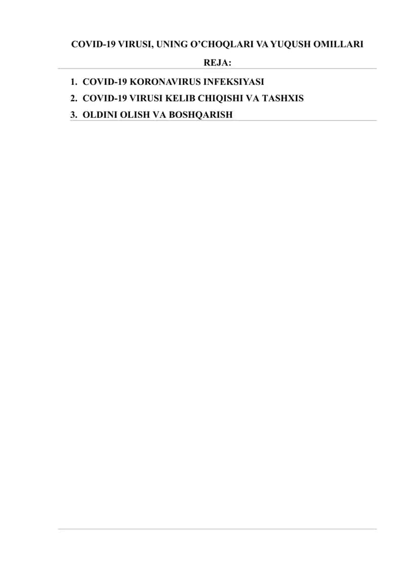 COVID-19 VIRUSI, UNING O’CHOQLARI VA YUQUSH OMILLARI