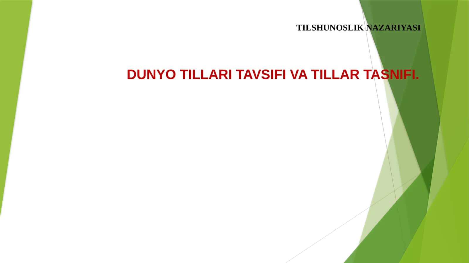 TILSHUNOSLIK NAZARIYASI