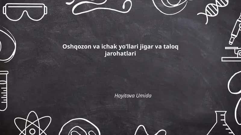 Oshqozon va ichak yoʻllari jigar va taloq jarohatlari
