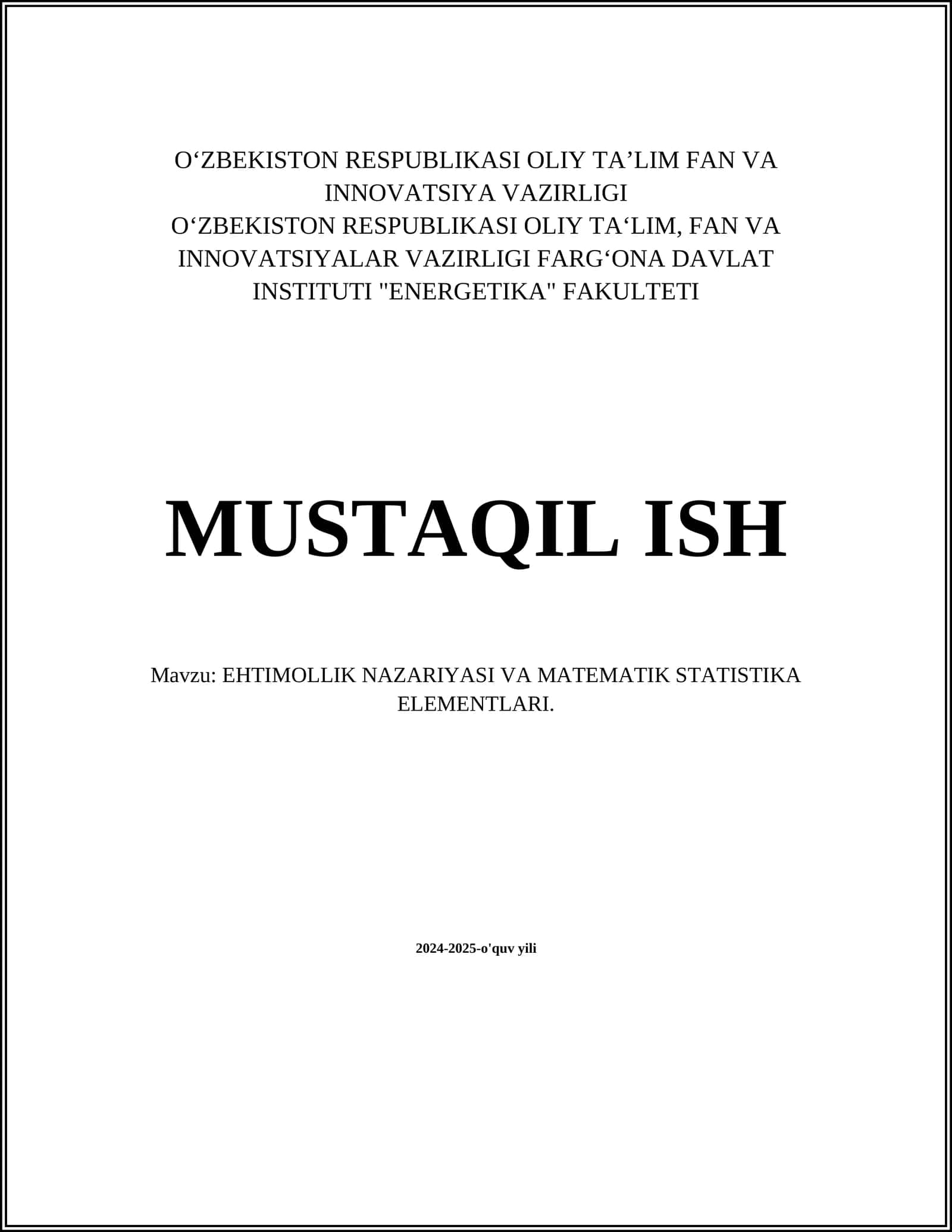 EHTIMOLLIK NAZARIYASI VA MATEMATIK STATISTIKA ELEMENTLARI