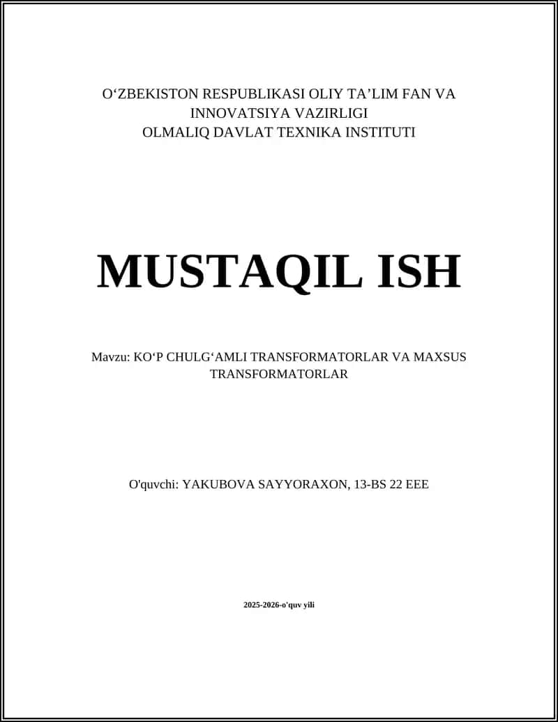 KOʻP CHULGʻAMLI TRANSFORMATORLAR VA MAXSUS TRANSFORMATORLAR