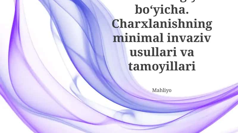 Stomatologiya boʻyicha. Charxlanishning minimal invaziv usullari va tamoyillari