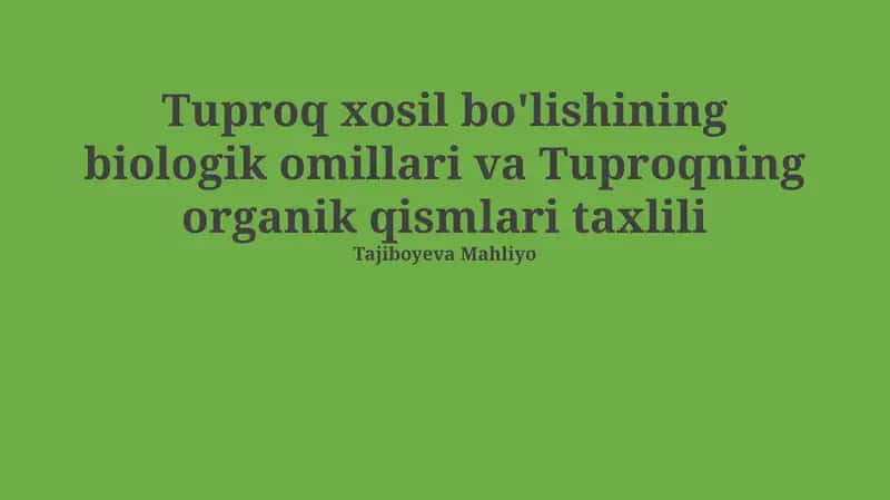 Tuproqning organik qismlari taxlili