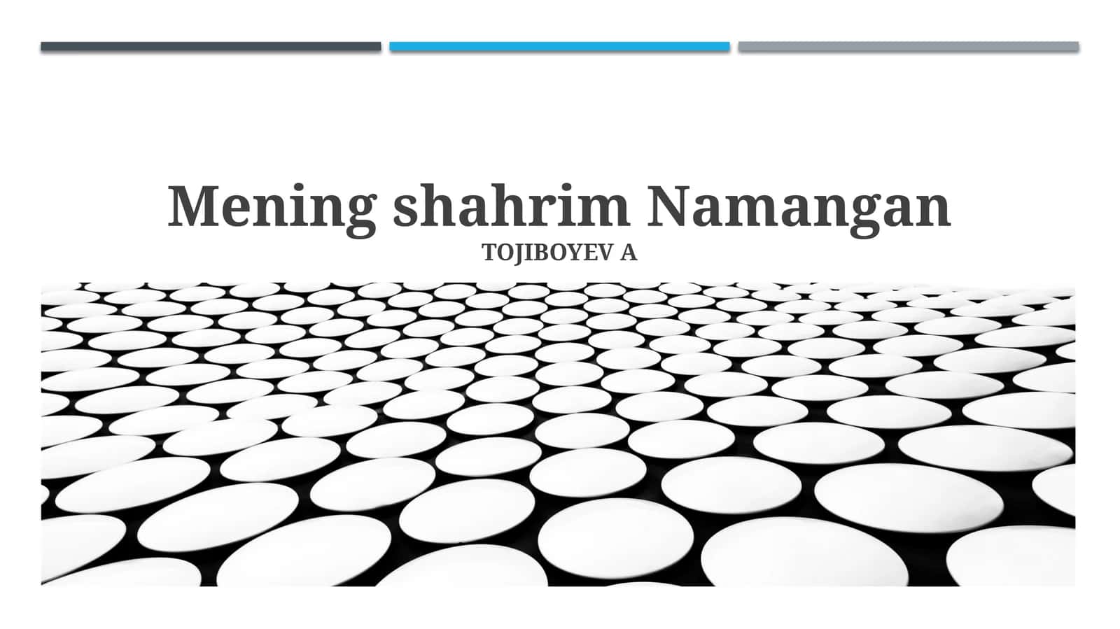 Mening shahrim Namangan